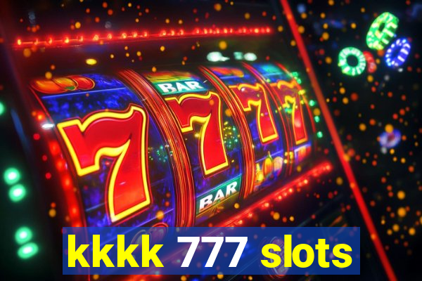 kkkk 777 slots